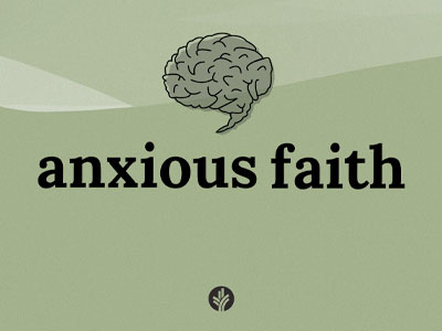 Anxious Faith Podcast